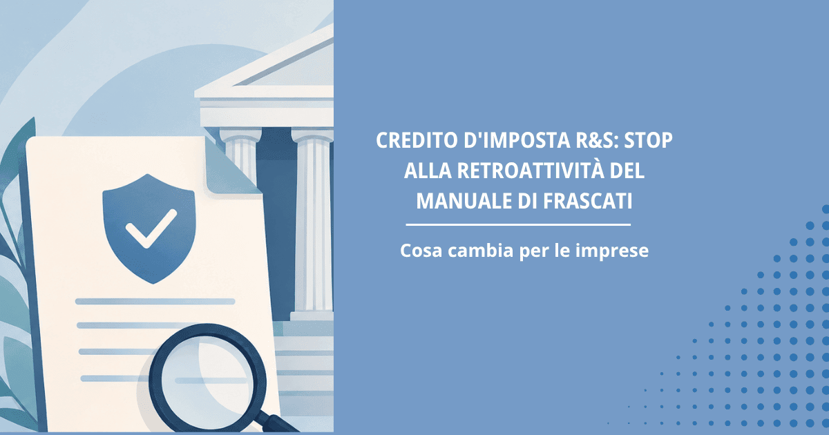 Illustrazione grafica con tribunale, documento, lente d'ingrandimento,, simboli di legge, tribunale e titolo dell'articolo "Credito d’imposta R&S: il Consiglio di Stato boccia la retroattività del Manuale di Frascati, cosa cambia per le imprese"